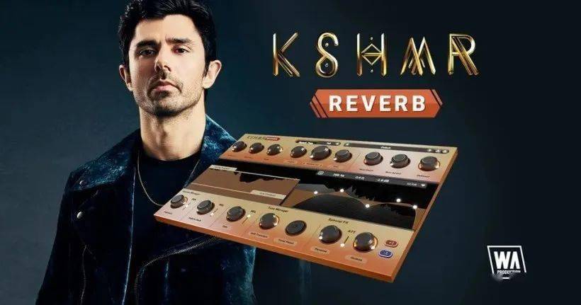混响效果器 W.A Production KSHMR Reverb v1.2.0 WIN-音浪网-音乐制作系统办公资源