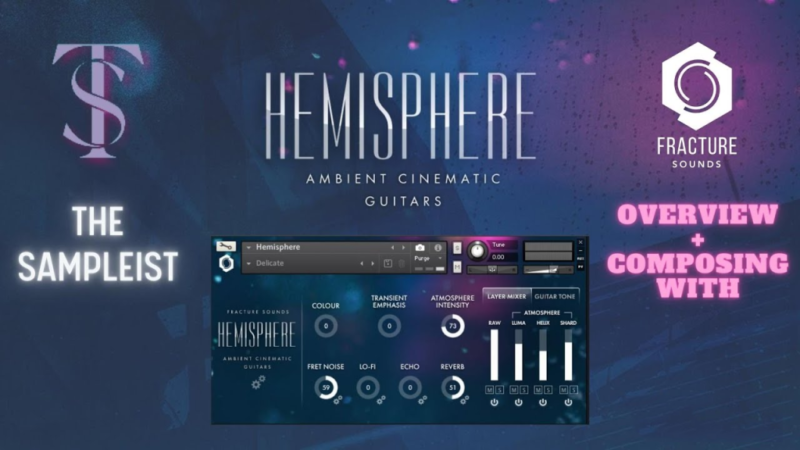 氛围电吉他音色库 Fracture Sounds Hemisphere Guitars KONTAKT-音浪网-音乐制作系统办公资源
