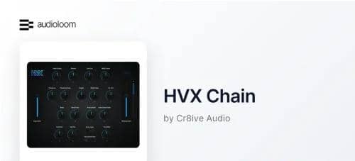 Audioloom Cr8ive Audio HVX Chain v1.0.0 Incl Patched and Keygen-R2R WiN-音浪网-音乐制作系统办公资源